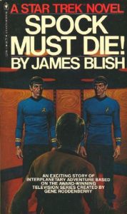 Star Trek: Spock Must Die!