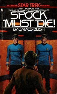 Star Trek: Spock Must Die!