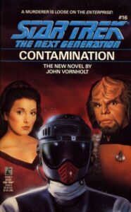 Star Trek: The Next Generation: 16 Contamination