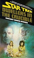 Star Trek: 25 Dwellers In The Crucible