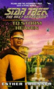 Star Trek: The Next Generation: 46 To Storm Heaven