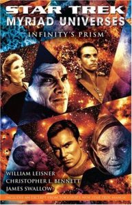 Star Trek: Myriad Universes: Infinity’s Prism