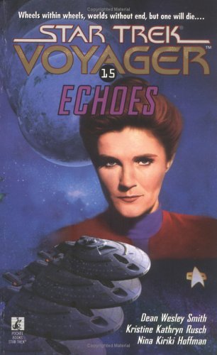 4101T7EZ0HL. SL500  Star Trek: Voyager: 15 Echoes Review by Deepspacespines.com