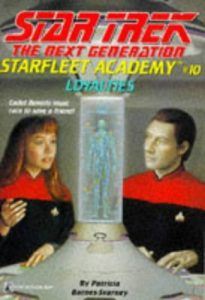 Star Trek: The Next Generation: Starfleet Academy: 10 Loyalties