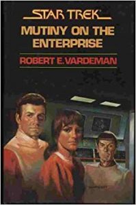 Star Trek: 12 Mutiny On The Enterprise