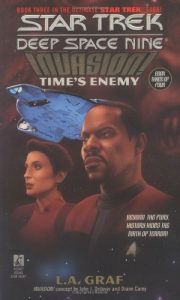 Star Trek: Deep Space Nine: 16 Invasion! Book 3: Time’s Enemy