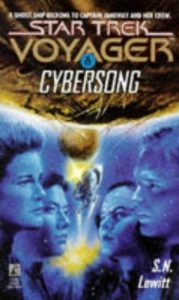 Star Trek: Voyager: 8 Cybersong
