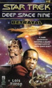 Star Trek: Deep Space Nine: 6 Betrayal