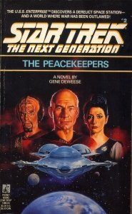 Star Trek: The Next Generation: 2 The Peacekeepers