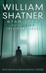 Star Trek: Academy: Collision Course