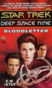 Star Trek: Deep Space Nine: 3 Bloodletter