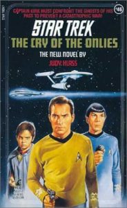 Star Trek: 46 The Cry Of The Onlies