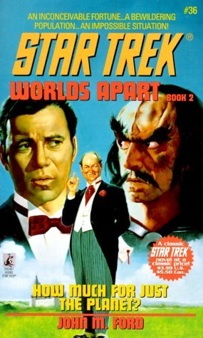 “Star Trek: 36 Worlds Apart Book 2: How Much for Just the Planet?” Review by Themindreels.com