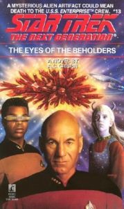 Star Trek: The Next Generation: 13 The Eyes Of The Beholders
