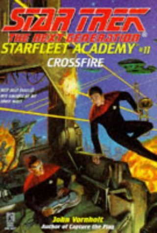 “Star Trek: The Next Generation: Starfleet Academy: 11 Crossfire” Review by Deepspacespines.com