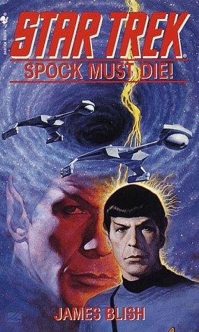 “Star Trek: Spock Must Die!” Review by Positivelytrek.libsyn.com