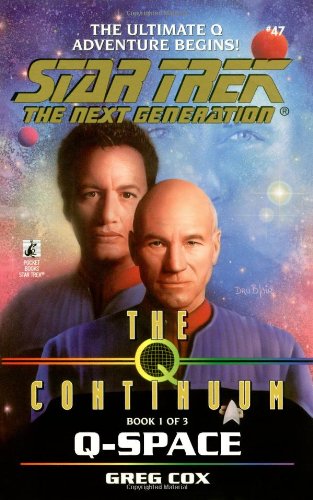 “Star Trek: The Next Generation: 47 The Q Continuum 1: Q-Space” Review by Deepspacespines.com