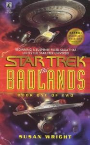 Star Trek: The Badlands Book 1