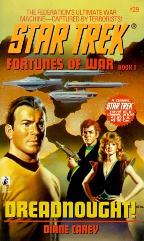 51GWZZ5TSZL. SL500  Star Trek: 29 Fortunes Of War Book 1: Dreadnought! Review by Themindreels.com