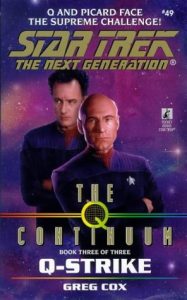 Star Trek: The Next Generation: 49 The Q Continuum 3: Q-Strike