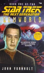 Star Trek: The Next Generation: 58 Gemworld Book 1
