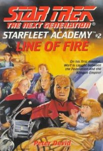 Star Trek: The Next Generation: Starfleet Academy: 2 Line of Fire