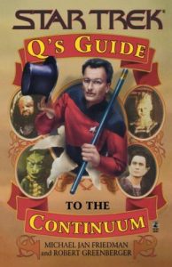 Star Trek: Q’s Guide to the Continuum