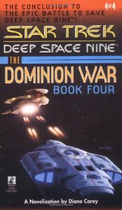 Star Trek: Deep Space Nine: Dominion War: Book 4: Sacrifice of Angels