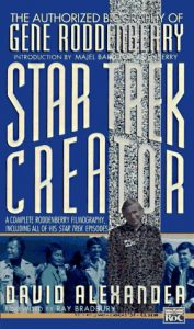 Star Trek Creator: The Authorized Biography of Gene Roddenberry