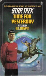 Star Trek: 39 The Yesterday Saga Book 2: Time For Yesterday