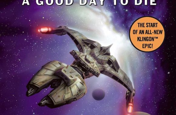 Star Trek: I.K.S. Gorkon: Book 1: A Good Day To Die