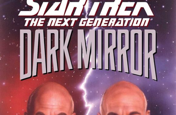Star Trek: The Next Generation: Dark Mirror