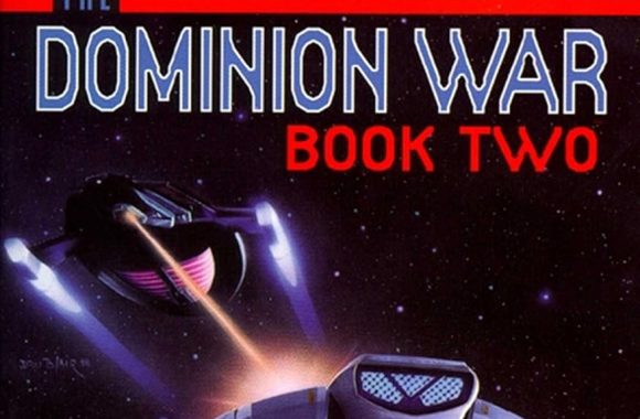 “Star Trek: Deep Space Nine: Dominion War: Book 2: Call to Arms” Review by Deepspacespines.com