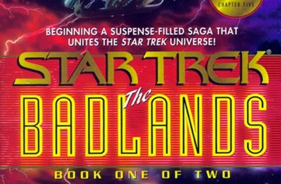 Star Trek: The Badlands Book 1