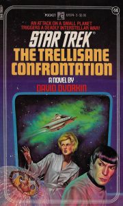 Star Trek: 14 The Trellisane Confrontation