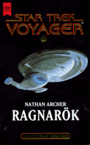 Star Trek: Voyager: 3 Ragnarok