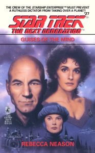 Star Trek: The Next Generation: 27 Guises Of The Mind