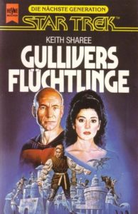 Star Trek: The Next Generation: 11 Gulliver’s Fugitives