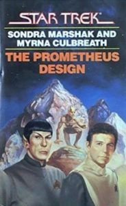 Star Trek: 5 The Prometheus Design