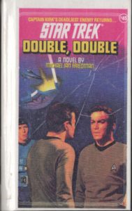 Star Trek: 45 Double, Double