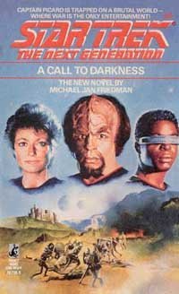 b11d325b9524d2860cafaefd3476259a Star Trek: The Next Generation: 9 A Call To Darkness Review by Shastrix.com