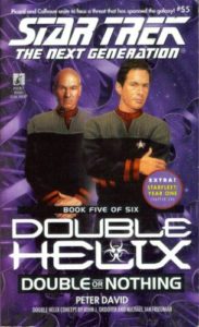 Star Trek: The Next Generation: 55 Double Helix Book 5: Double Or Nothing