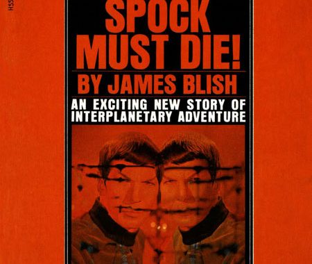 Star Trek: Spock Must Die!
