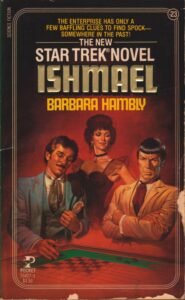 Star Trek: 23 Ishmael