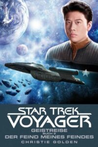 Star Trek: Voyager: Spirit Walk Book 2: Enemy of My Enemy