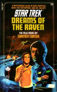 Star Trek: 34 Dreams Of The Raven