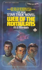 Star Trek: 10 Web Of The Romulans