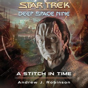 Star Trek: Deep Space Nine: 27 A Stitch In Time