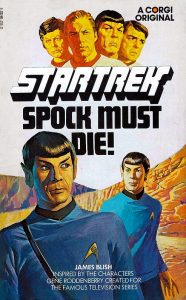 Star Trek: Spock Must Die!