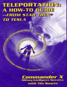 Teleportation How to Guide : From Star Trek to Tesla